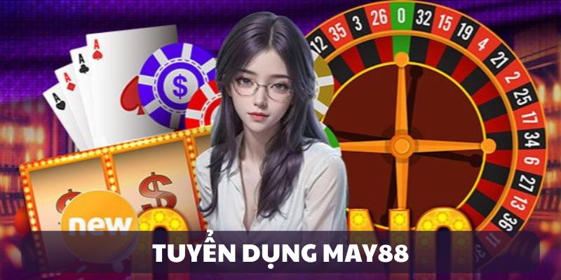 tuyen-dung-may88