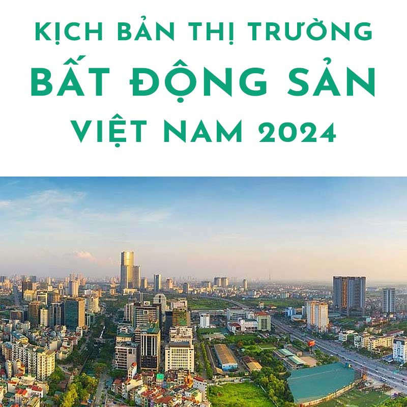 kich-ban-thi-truong-bds-2024