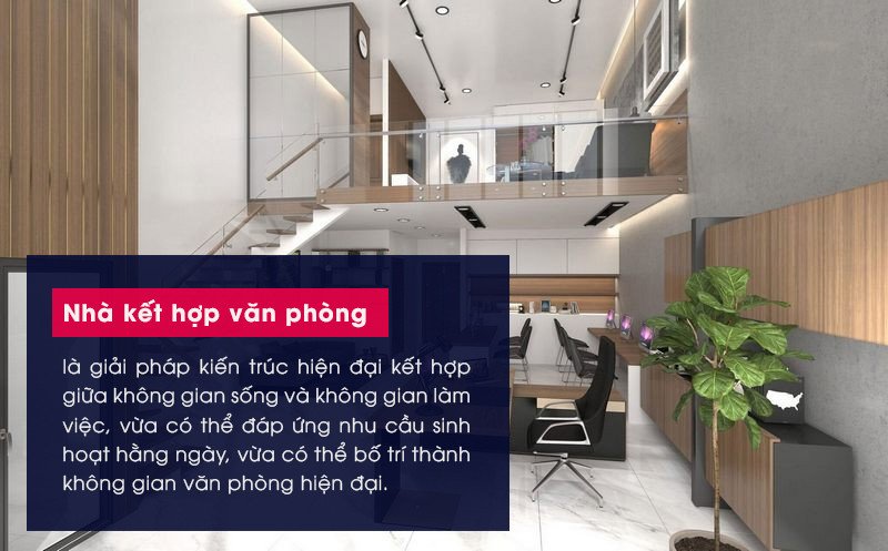 Mô hình nhà ở kết hợp văn phòng