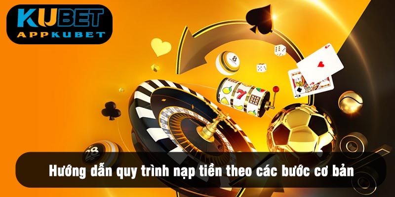 Nạp Tiền KUBET &#8211; Mách Newbie 4 Phương Thức Thanh Toán Hiện Nay