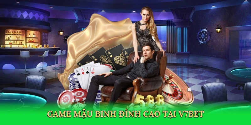 Cách Chơi Bài Mậu Binh: Phiêu Lưu Trí Tuệ Trong Sòng Bài Số Tại V7BET