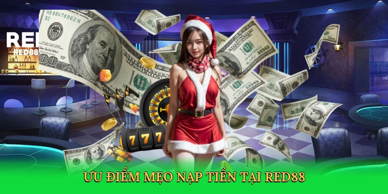 uu-diem-meo-nap-tien-tai-red88-3