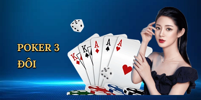 Poker 3 Đôi Vic88